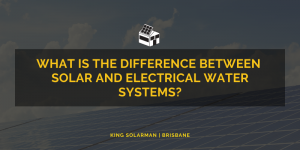 difference-solar-and-electrical-water-systems